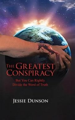 THE GREATEST CONSPIRACY (eBook, ePUB) - Dunson, Jessie THE GREATEST CONSPIRACY (eBook, ePUB) - Dunson, Jessie