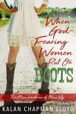 When God-Fearing Women Put on Boots (eBook, ePUB)