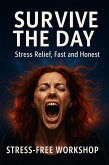 Survive the Day (eBook, ePUB)