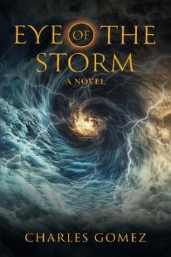 EYE OF THE STORM (eBook, ePUB) - Gomez, Charles