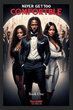 Cover NEVER GET TOO COMFORTABLE (eBook, ePUB)