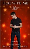 Here with Me (The Victory Series, #6) (eBook, ePUB)