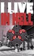I Live in Hell (eBook, ePUB) - Bild 1