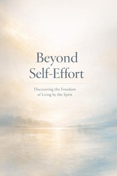 Cover Beyond Self-Effort (eBook, ePUB)