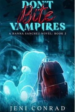 Don't Bite Vampires (eBook, ePUB) - Conrad, Jeni