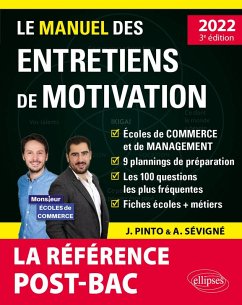 Le Manuel des entretiens de motivation « POST-BAC » - Concours aux écoles de commerce (eBook, PDF) - Pinto, Joachim; Sévigné, Arnaud