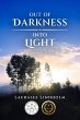 Out of Darkness into Light (eBook, ePUB) - Bild 1