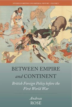 Between Empire and Continent (eBook, ePUB) - Rose, Andreas