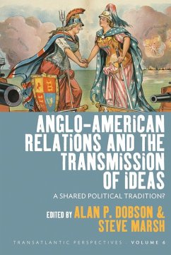 Anglo-American Relations and the Transmission of Ideas (eBook, ePUB)