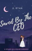 Saved By The CEO (eBook, ePUB)