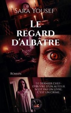 Le regard d'albâtre (eBook, ePUB) - Yousef, Sara