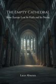 The Empty Cathedral (eBook, ePUB)