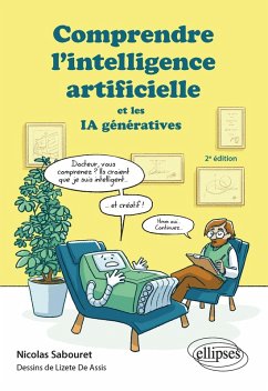 Comprendre l'intelligence artificielle et les IA génératives (eBook, PDF) - Sabouret, Nicolas