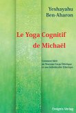 Le Yoga Cognitif de Michaël (eBook, ePUB)