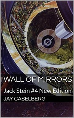 Wall of Mirrors (The Jack Stein Novels, #4) (eBook, ePUB) - Caselberg, Jay