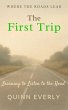 The First Trip: Learning to Listen to... - Bild 1