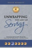 Unwrapping the Gift of Serving (eBook, ePUB)