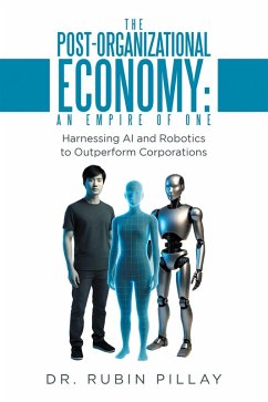 Cover The Post-Organizational Economy: An Empire of One (eBook, ePUB)