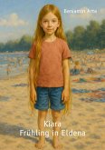 Kiara - Frühling in Eldena (eBook, ePUB)