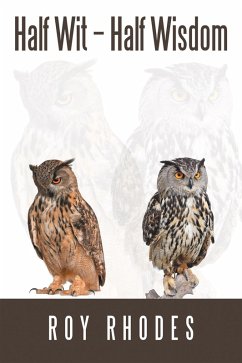 Half Wit - Half Wisdom (eBook, ePUB)