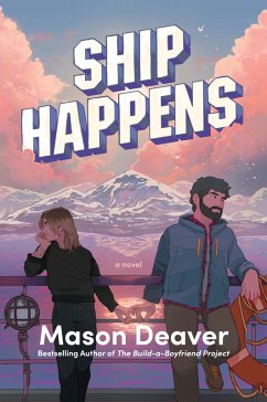 Ship Happens (eBook, ePUB) - Deaver, Mason Ship Happens (eBook, ePUB) - Deaver, Mason