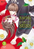 Rache schmeckt süß - Band 3 (eBook, ePUB)