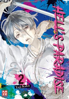 Hell's Paradise - Band 2 (eBook, ePUB) - Kaku, Yuji