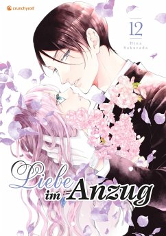 Liebe im Anzug - Band 12 (eBook, ePUB) - Sakurada, Hina