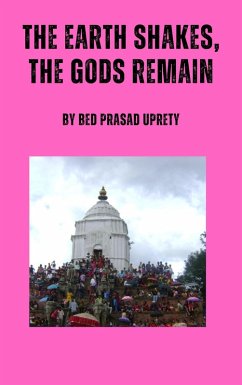 Cover The Earth Shakes, The Gods Remain (eBook, ePUB)