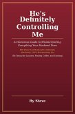 He's Definitely Controlling Me (eBook, ePUB)
