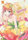 We Never Learn - Band 18 (eBook, ePUB)