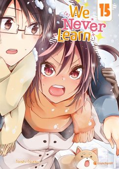 We Never Learn - Band 15 (eBook, ePUB) - Tsutsui, Taishi