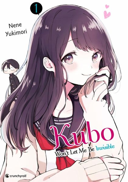 Kubo Won't Let Me Be Invisible - Band 1 (eBook, ePUB)