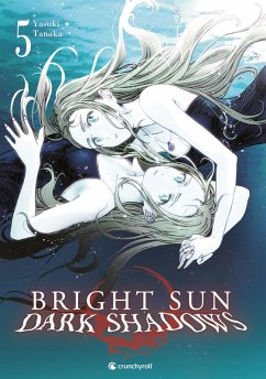 Bright Sun - Dark Shadows - Band 5 (eBook, ePUB) - Tanaka, Yasuki
