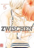 Zwischen dir und mir - Band 5 (eBook, ePUB)