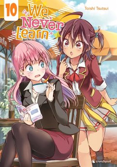 We Never Learn - Band 10 (eBook, ePUB) - Tsutsui, Taishi