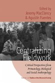Centralizing Fieldwork (eBook, ePUB)