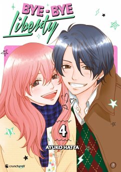 Bye-bye Liberty - Band 4 (Finale) (eBook, ePUB) - Hatta, Ayuko