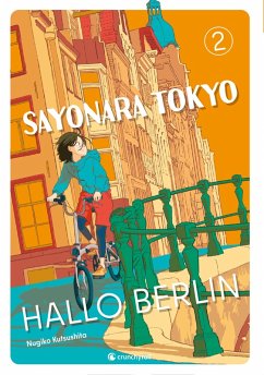 Cover Sayonara Tokyo, Hallo Berlin - Band 2 (Finale) (eBook, ePUB)