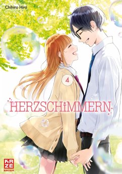 Herzschimmern - Band 4 (Finale) (eBook, ePUB) - Hiro, Chihiro