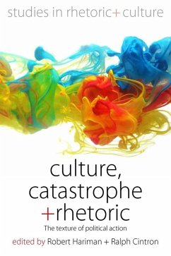 Culture, Catastrophe, and Rhetoric (eBook, ePUB)