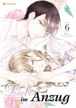Liebe im Anzug - Band 6 (eBook, ePUB) - Sakurada, Hina