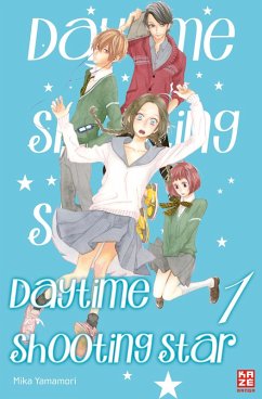 Daytime Shooting Star - Band 1 (eBook, ePUB) - Yamamori, Mika