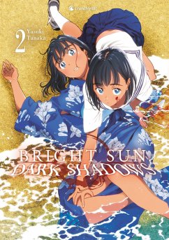 Bright Sun - Dark Shadows - Band 2 (eBook, ePUB) - Tanaka, Yasuki
