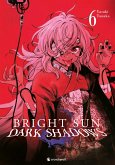 Bright Sun - Dark Shadows - Band 6 (eBook, ePUB)