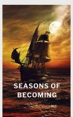 Seasons of Becoming (eBook, ePUB)