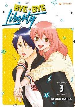 Bye-bye Liberty - Band 3 (eBook, ePUB) - Hatta, Ayuko