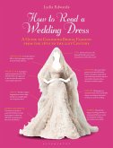 How to Read a Wedding Dress (eBook, PDF)