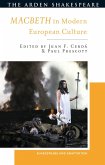 Macbeth in Modern European Culture (eBook, PDF)