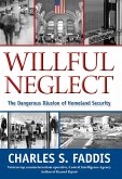 Willful Neglect (eBook, ePUB)